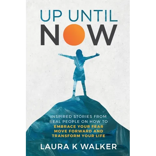 Up Until Now - Paperback