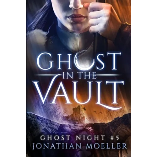 Ghost in the Vault - Paperback