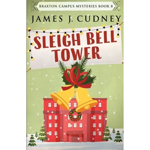 Sleigh Bell Tower - Paperback