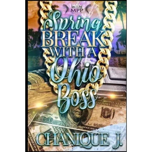 Spring Break with A Ohio Boss - Paperback