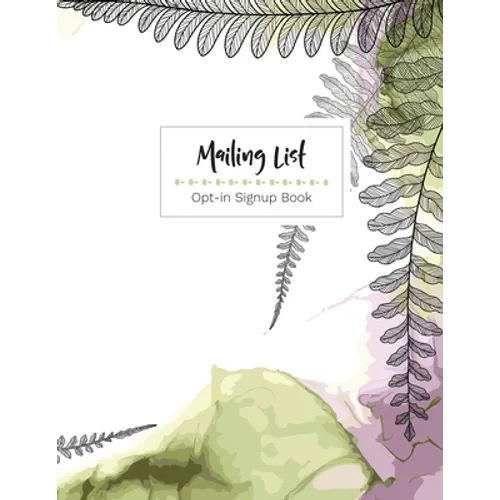 Mailing List - Opt-in Sign up book - Paperback