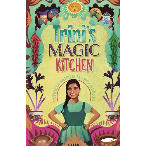 Trini's Magic Kitchen - Paperback