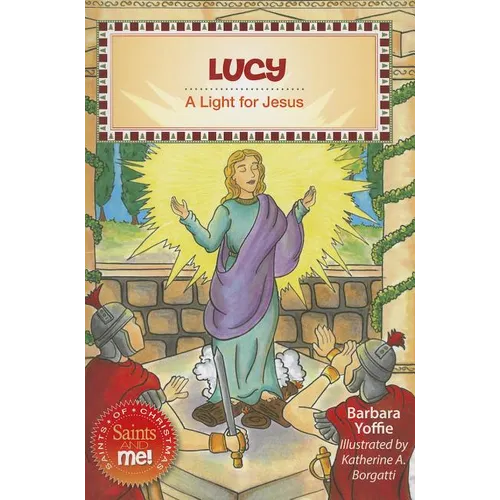 Lucy: A Light for Jesus - Hardcover