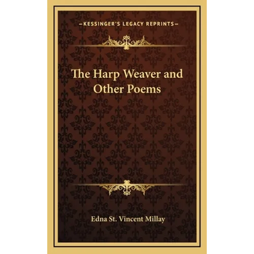 The Harp Weaver and Other Poems - Hardcover