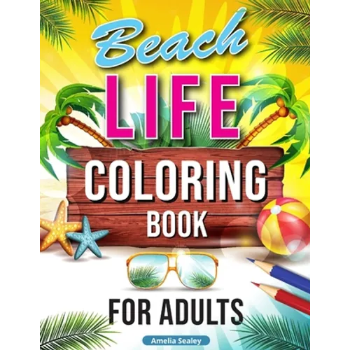 Summer Coloring Book for Adults: Holiday Coloring Book for Adults - Paperback