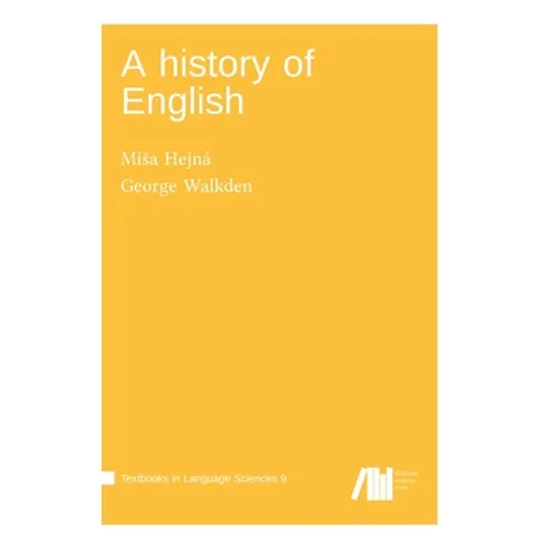 A history of English - Hardcover