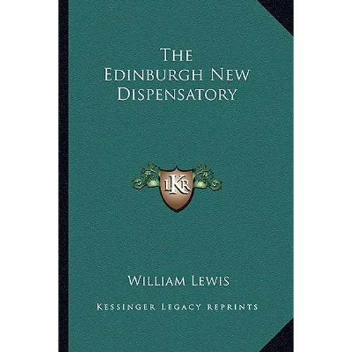 The Edinburgh New Dispensatory - Paperback
