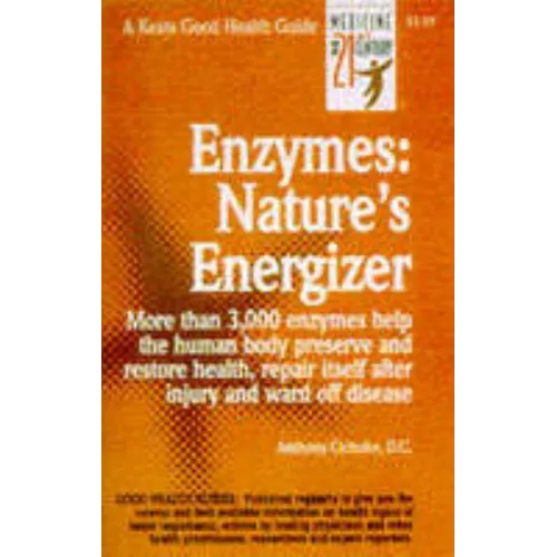 Enzymes: Nature's Energizers - Paperback