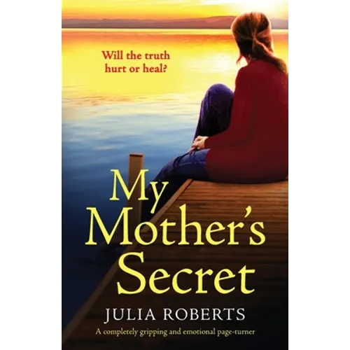 My Mother's Secret: A completely gripping and emotional page-turner - Paperback