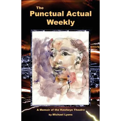 The Punctual Actual Weekly - Paperback