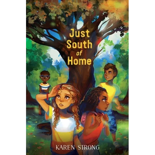 Just South of Home - Hardcover