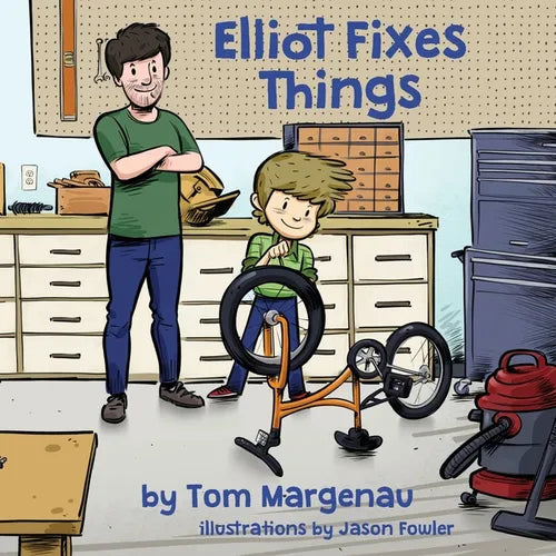Elliot Fixes Things - Paperback