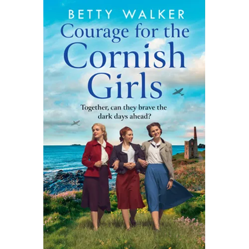 Courage for the Cornish Girls - Paperback