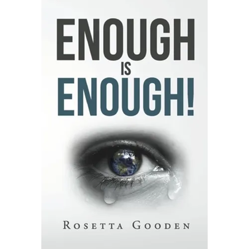 Enough Is Enough! - Paperback