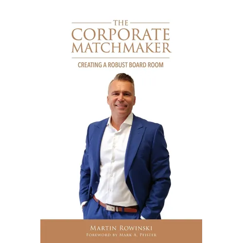 The Corporate Matchmaker - Paperback