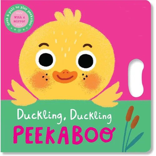 Duckling, Duckling Peekaboo - Board Book
