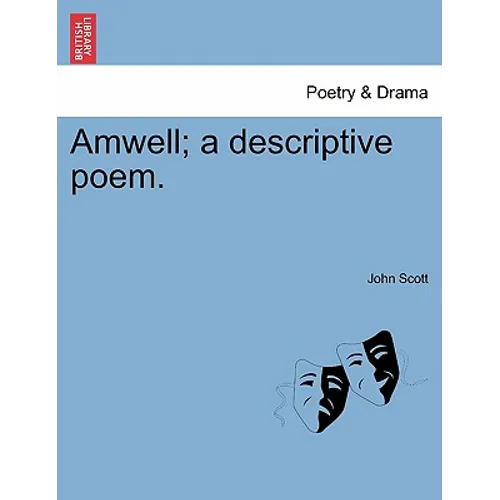 Amwell; A Descriptive Poem. - Paperback