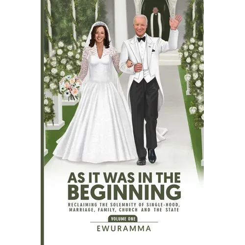 As It Was in the Beginning: Reclaiming Love - Paperback