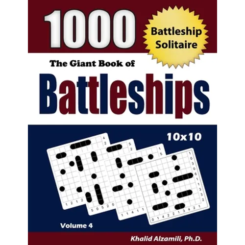 The Giant Book of Battleships: 1000 Battleship Solitaire Puzzles (10x10) - Paperback