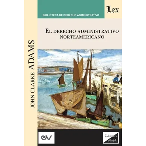 Derecho Administrativo Norteamericano - Paperback