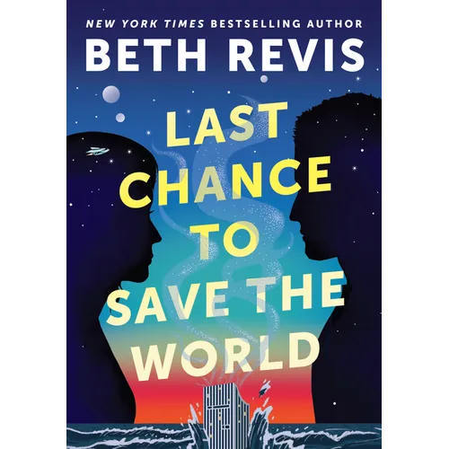 Last Chance to Save the World - Hardcover
