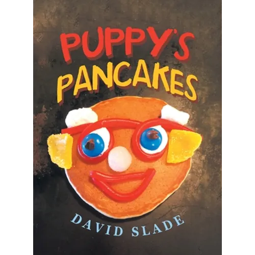 Puppy's Pancakes - Hardcover