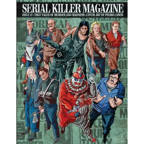 Serial Killer Magazine Issue 27 - Paperback