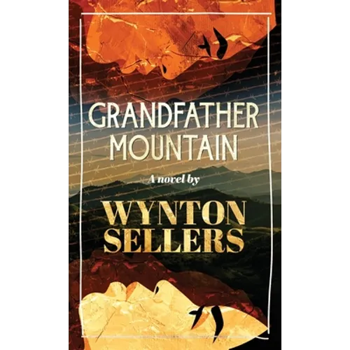 Grandfather Mountain - Hardcover