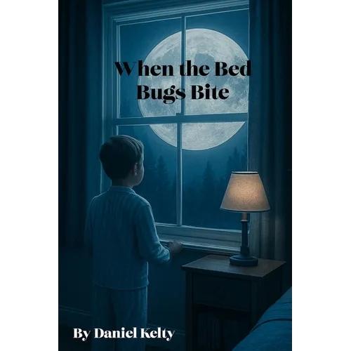 When the Bed Bugs Bite: A Memoir of My Queer Life - Paperback