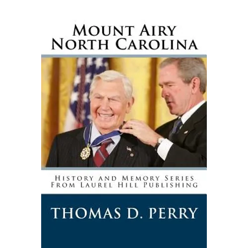 Mount Airy North Carolina - Paperback