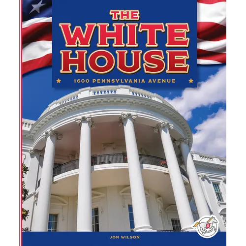 The White House - Library Binding