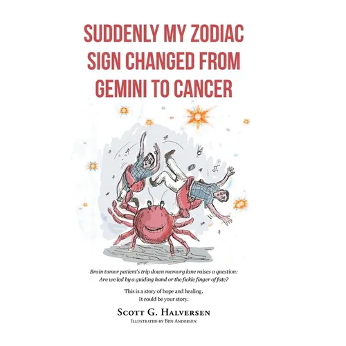 Suddenly My Zodiac Sign Changed from Gemini to Cancer - Hardcover