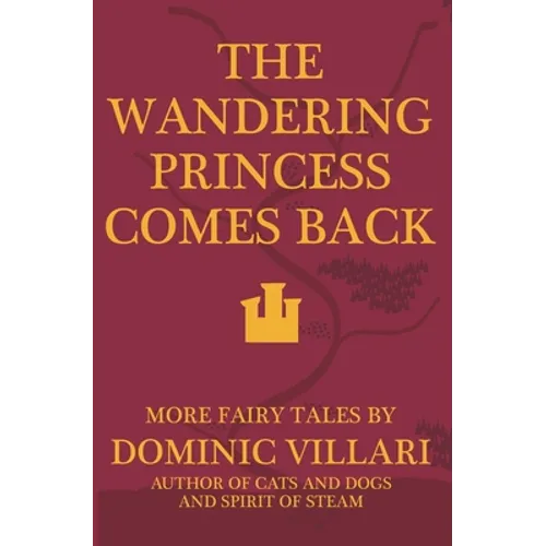 The Wandering Princess Comes Back - Paperback