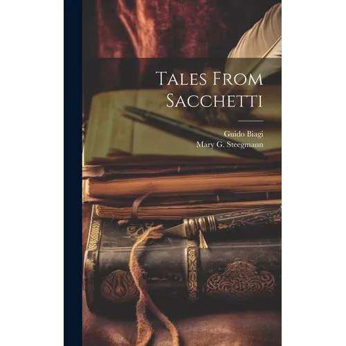 Tales From Sacchetti - Hardcover