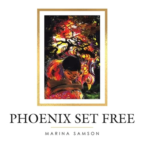 Phoenix Set Free - Paperback