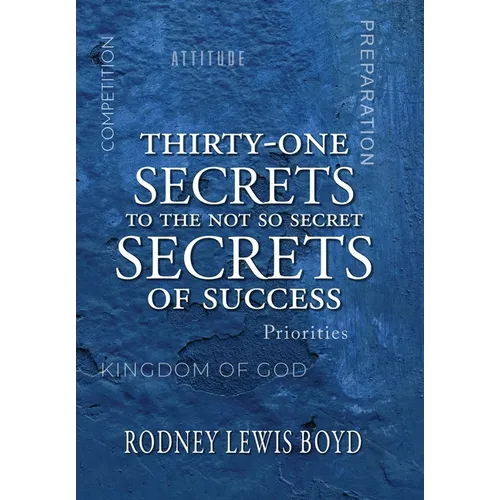 Thirty-One Secrets of Success - Hardcover