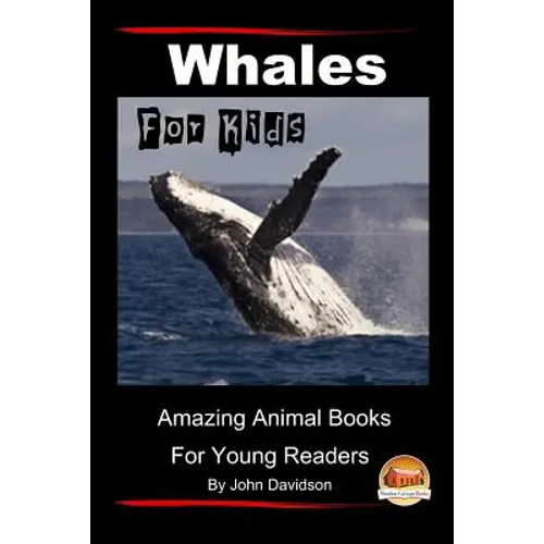 Whales For Kids - Paperback