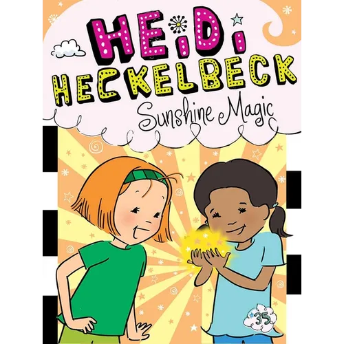 Heidi Heckelbeck Sunshine Magic - Hardcover