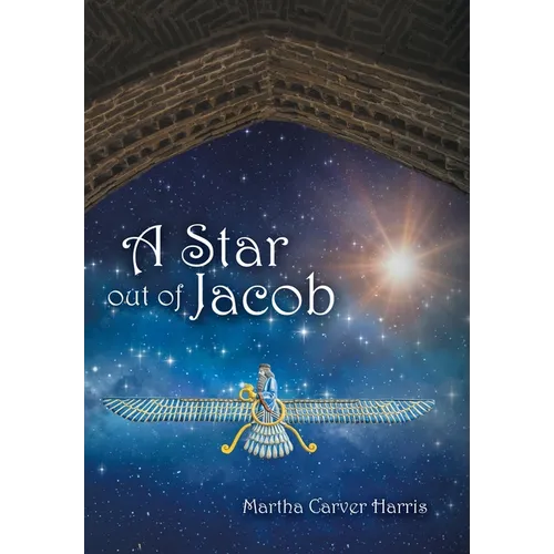 A Star out of Jacob - Hardcover