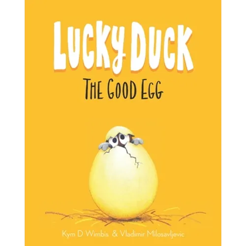Lucky Duck: The Good Egg - Paperback