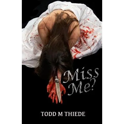 Miss Me? - Paperback