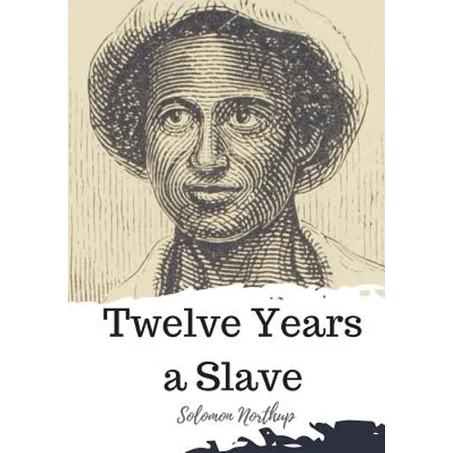 Twelve Years a Slave - Paperback