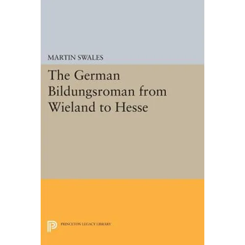 The German Bildungsroman from Wieland to Hesse - Paperback