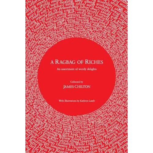 A Ragbag of Riches: An assortment of wordy delights - Paperback