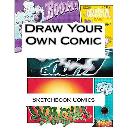 Draw Your Own Comic - Paperback