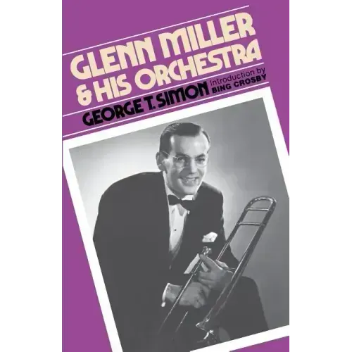 Glenn Miller & His Orchestra - Paperback