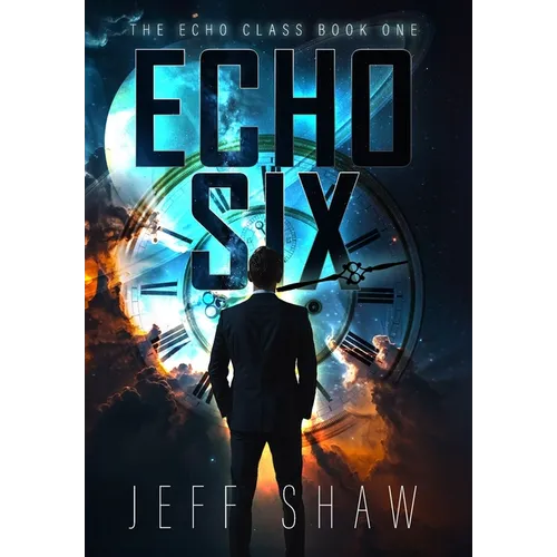 Echo Six - Hardcover