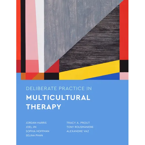 Deliberate Practice in Multicultural Therapy - Paperback
