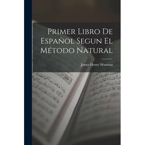 Primer Libro De Español Segun El Método Natural - Paperback