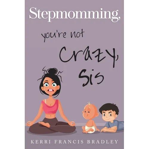 Stepmomming - Paperback
